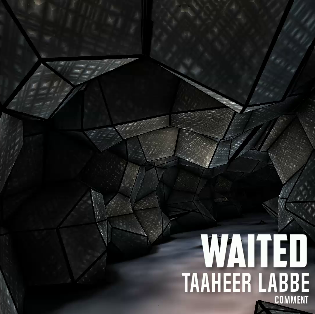 Waited